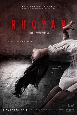 Ruqyah The Exorcism 2017 Film Ruqyah The Exorcism 2017