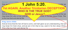1 John 5:20. Yet AGAIN, Another Trinitarian DECEPTION.