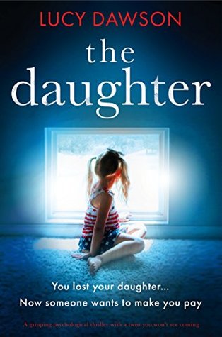 Review: The Daughter by Lucy Dawson (audio)