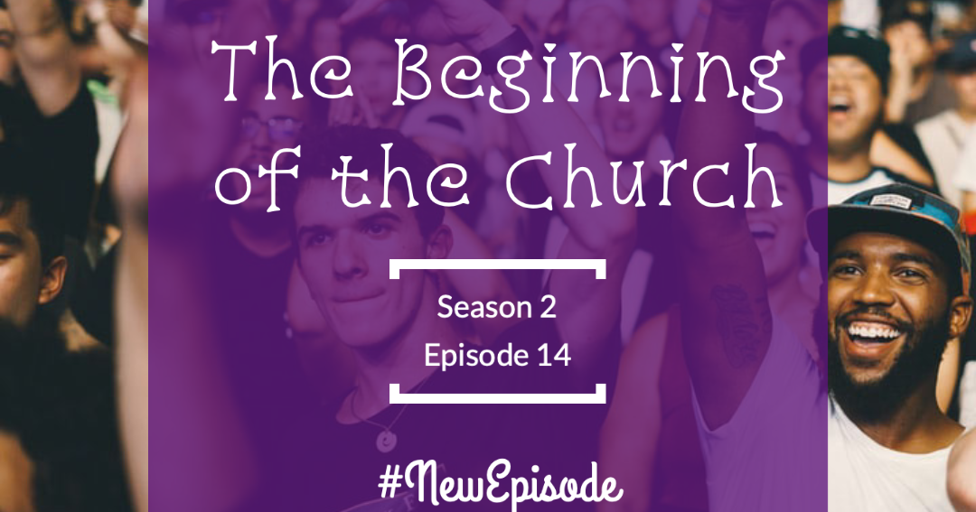 The Beginning of the Church PSALMS to God