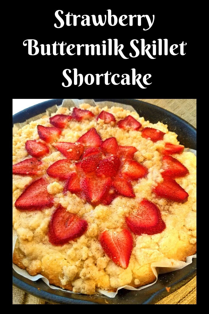 Strawberry Buttermilk Skillet Shortcake What's Cookin' Italian Style