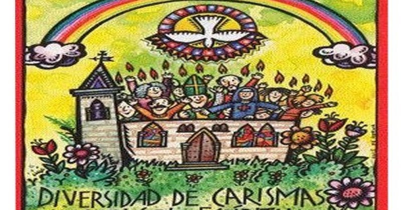 MI RINCON ESPIRITUAL: ¿QUÉ SON LOS CARISMAS EN LA IGLESIA? TE LO EXPLICAMOS EN 10 SENCILLOS PUNTOS