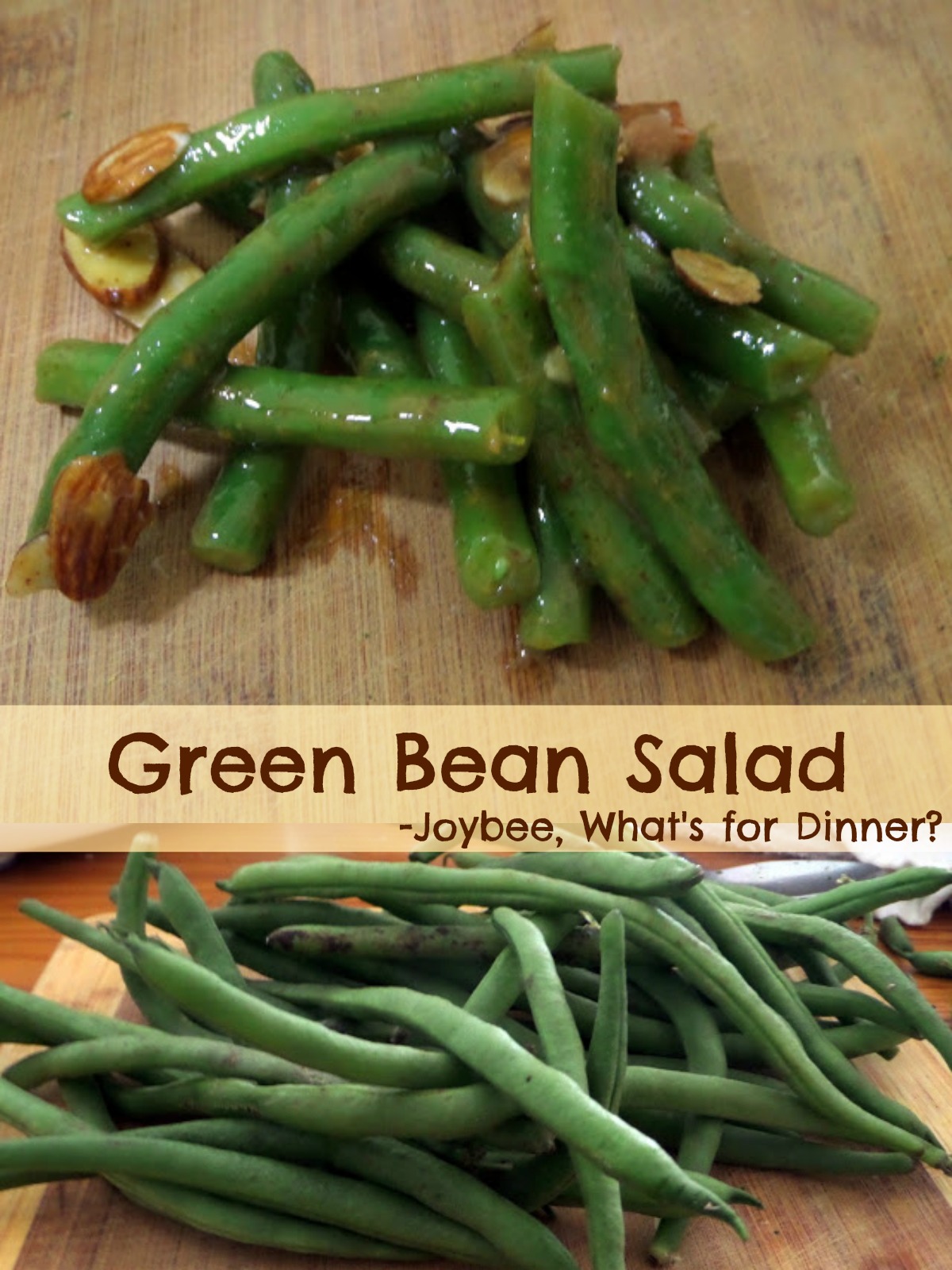 Green Bean Salad Joybee, What's for Dinner?