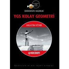 Eksen YGS Kolay Geometri Anlatım Kitabı Eksen YGS Kolay Geometri Anlatım Kitabı