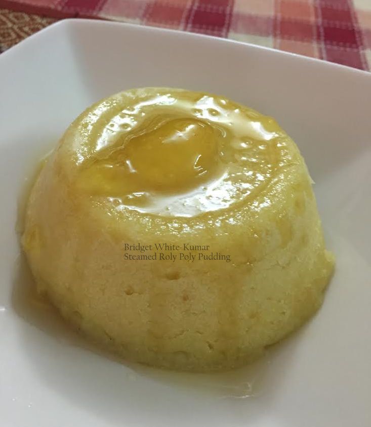 ANGLOINDIAN CUISINE STEAMED ROLY POLY JAM PUDDING