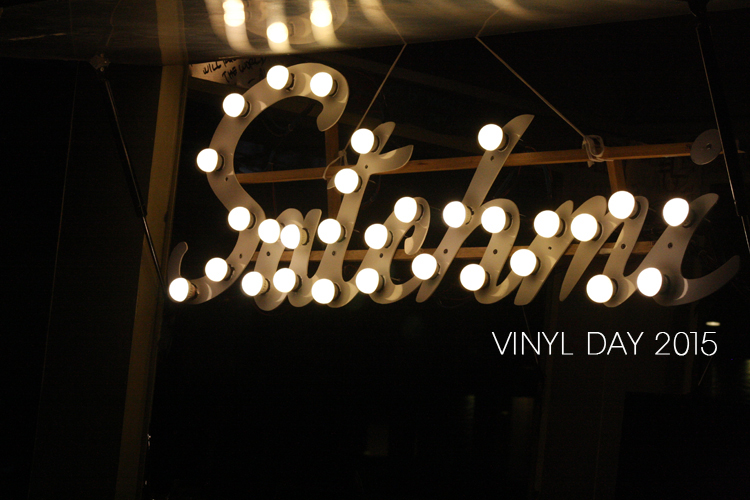 Satchmi Vinyl Day 2015 | www.jhanzey.net