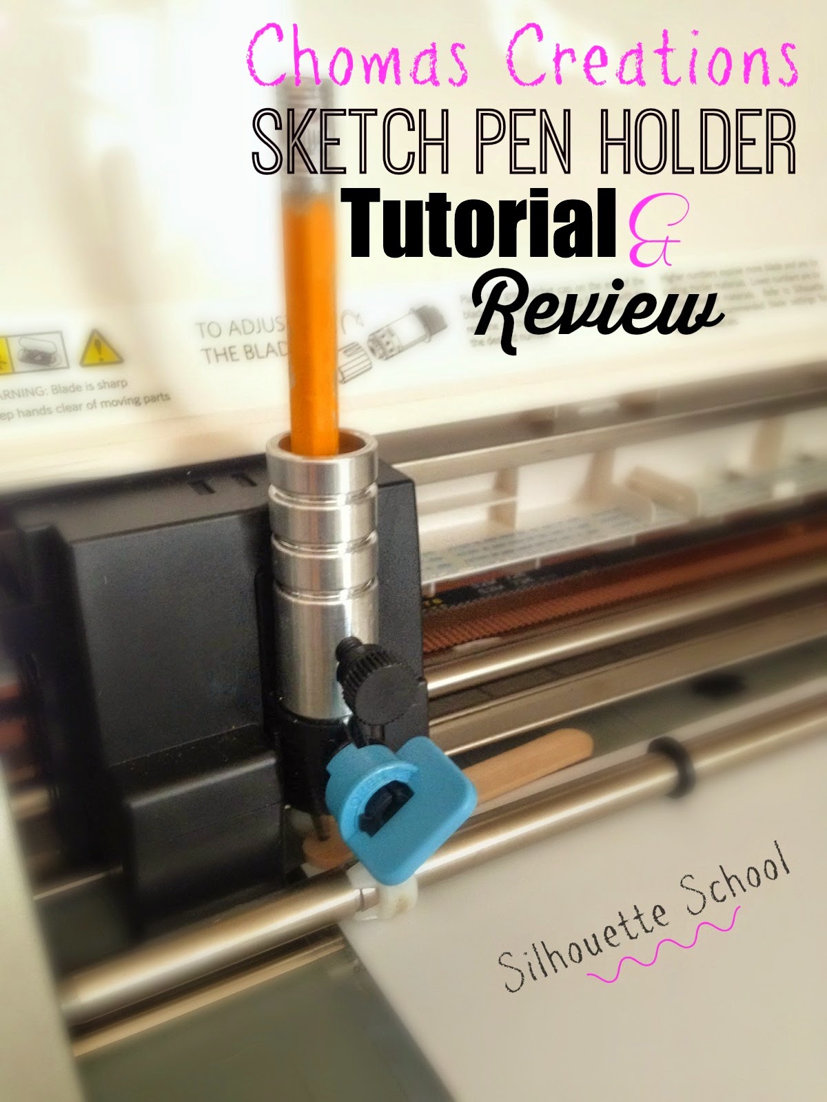 Amy Chomas Sketch Pen Holder Review & Tutorial Silhouette School