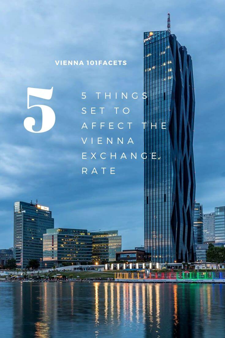 when’s the best time to buy your euros? What’s set to influence the euro exchange rate or the Vienna Exchange Rate? In this post, let's look at 5 things set to affect the Vienna exchange rate.