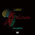 Music: Lazz_Africa (Prod. by Mr Trust) @Lazzjunior