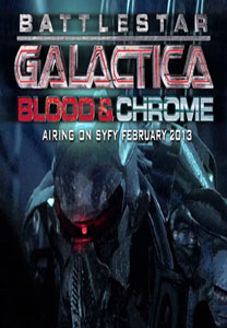 مشاهدة وتحميل فيلم Battlestar Galactica: Blood & Chrome 2012 مترجم اون لاين