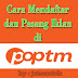 Cara Mendaftar dan Pasang Iklan Poptm di Blog dengan Mudah