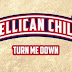 Pellican Child - "Turn Me Down"