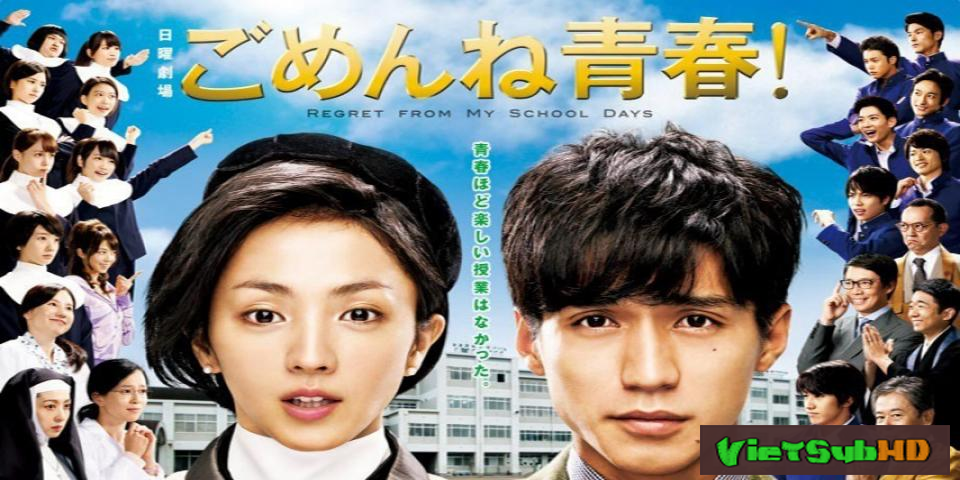 Phim Xin Lỗi Thanh Xuân! Hoàn Tất (10/10) VietSub HD | Sorry Youth! / Saving My Stupid Youth 2014