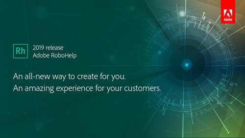 2019 release of adobe robohelp 2019 release of adobe robohelp