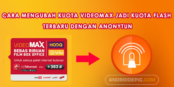 Cara Mengubah Kuota Videomax Jadi Kuota Flash Terbaru