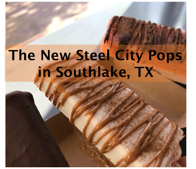 Visit the New Steel City Pops in Southlake, TX Dallas Mom Blog and
