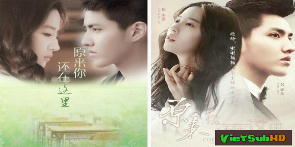 Phim Hóa Ra Anh Vẫn Ở Đây VietSub HD | Never Gone 2016