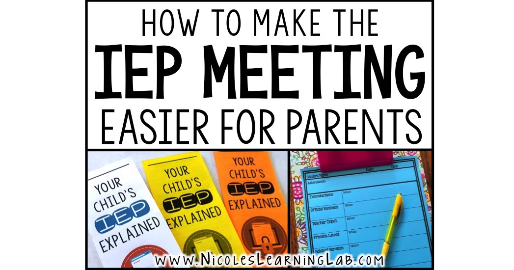 How Special Education Teachers Can Improve the IEP Meeting Experience for Parents