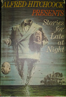 Book cover:  Alfred Hitchcock Presents Stories for Late at Night edited by Alfred Hitchcock and Robert Arthur