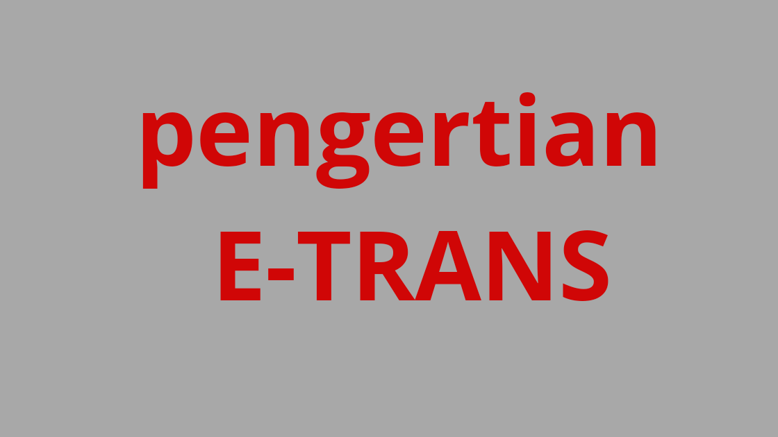 E-trans alfamart Pengertian E-Trans - Makalah Alfamart Alfamaet, edc, e-trans, bisnis alfamart Pengertian E-Trans - Makalah Alfamart