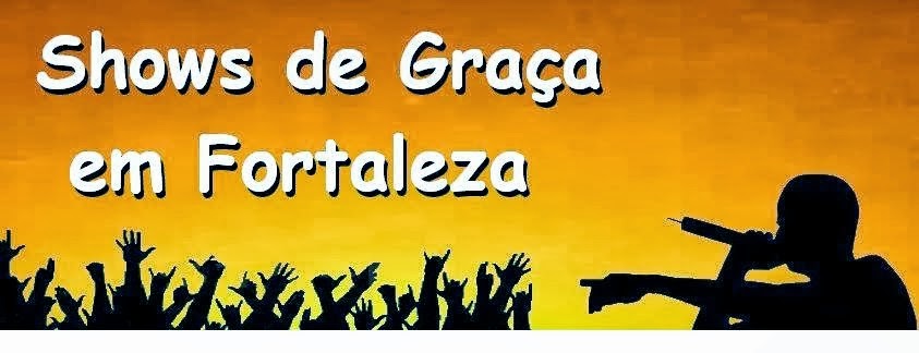 Parceiro Blog Show de Graça em Fortaleza