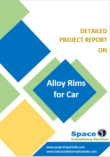 Alloy Rims for Car Project Report