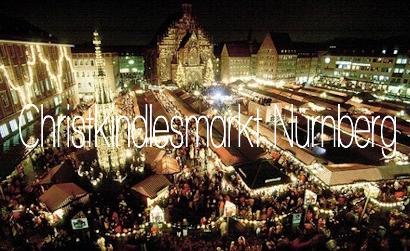 Weihnachtsmarkt Deutschland Nürnberg Christkindlesmarkt Beste Weihnachtsmärkte