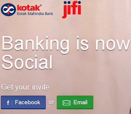 Kotak Jifi, a new zero balance account for the new age social networking generation, get a invite now with your Facebook id