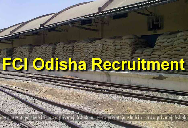 FCI Odisha Recruitment FCI Odisha Recruitment