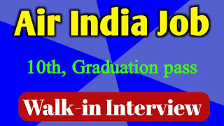 Air India Air Transport Service Limited: Walk-In Interview Recruitment