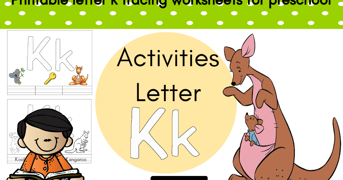 أنشطة اوراق عمل للحروف الانجليزية للاطفال Letter K