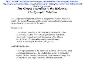 The Gospel according to the Hebrews: The Synoptic Solution. http://www.jacksonsnyder.com/yah/manuscript-library/Gospel-of-the-Hebrews.pdf