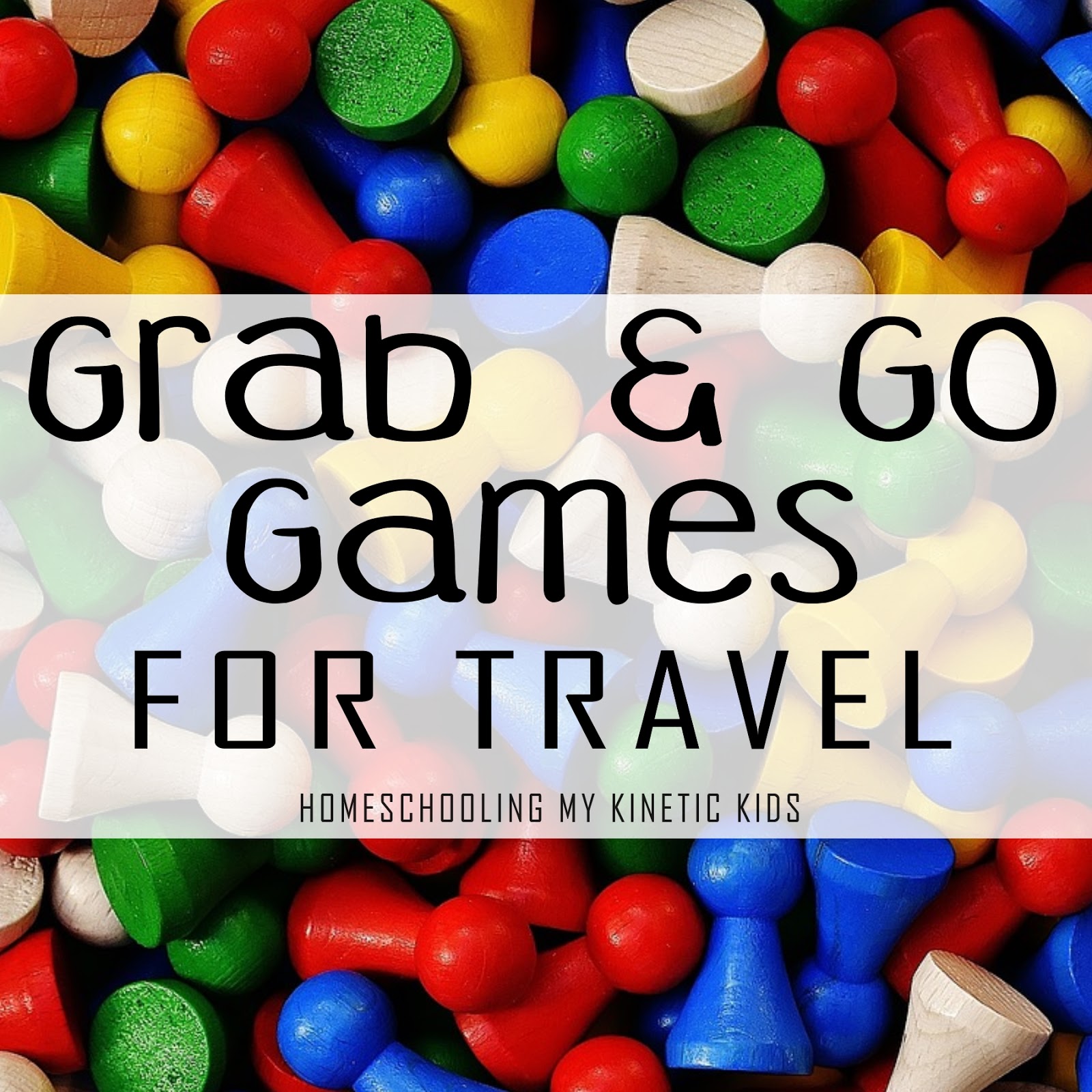 Grab and Go Games for Travel