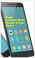 Flash MIUI On Bootloop / Bricked Xiaomi Redmi Note 2 (Prime) Flash MIUI On Bootloop / Bricked Xiaomi Redmi Note 2 (Prime)