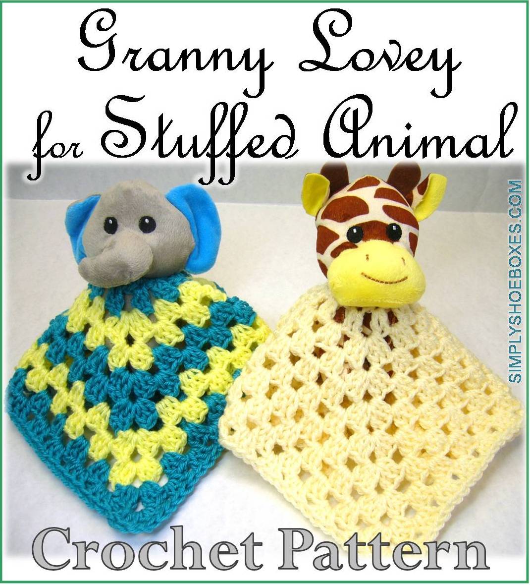 Simply Shoeboxes: DIY Crochet Granny Square Lovey and Purchased Stuffed  Animal Combo