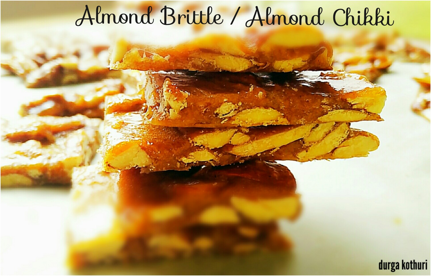 Healthy Side of Indian Cooking Almond Bar / Almond Brittle
