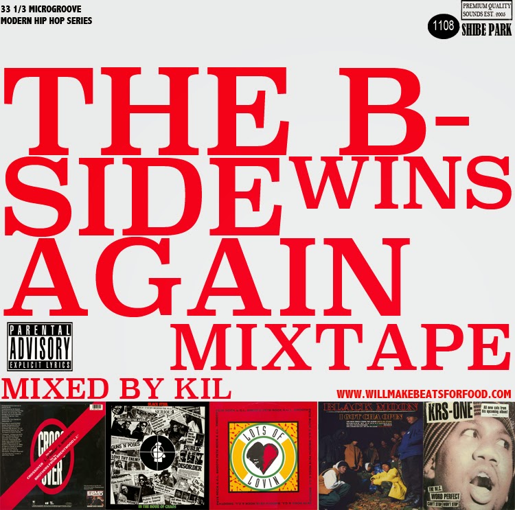 The B Side Wins Again Mixtape