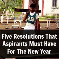Five Resolutions That Aspirants Must Have For The New Year