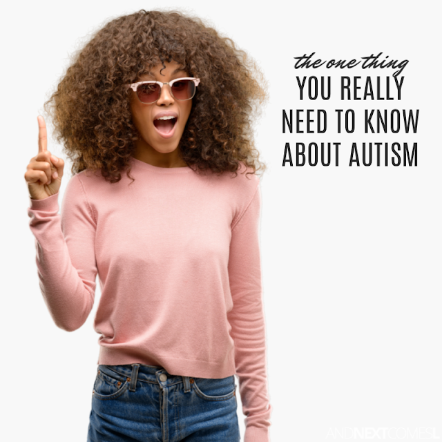 The one thing you really need to know about autism