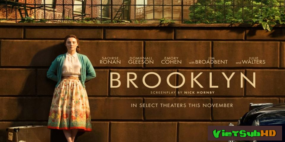 Phim Brooklyn VietSub HD | Brooklyn 2015