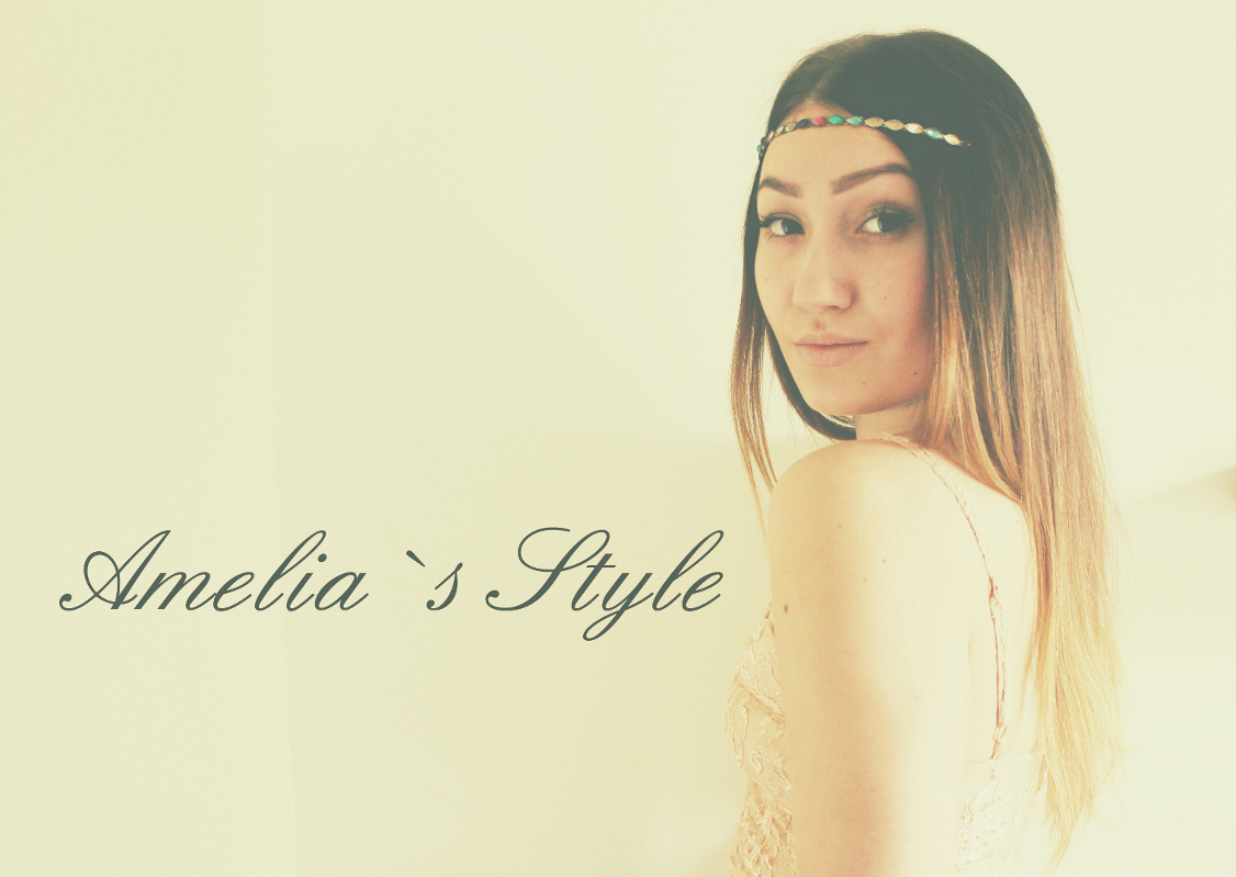 Amelia`s Style