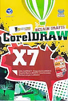 Toko Buku Rahma Buku DESAIN GRAFIS CORELDRAW X7 Pengarang Wahana Komputer Penerbit Andi