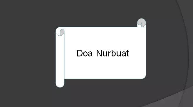 Bacaan doa nurbuat Doa nurbuat