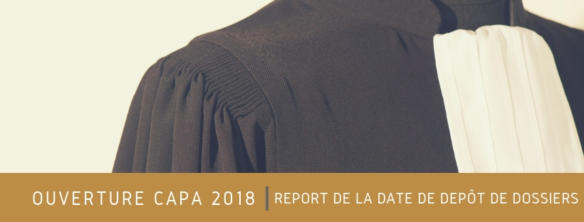 CAPA 2018 : Prolongation de la date limite de dépôt des dossiers