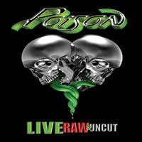 [2008] - Live, Raw & Uncut