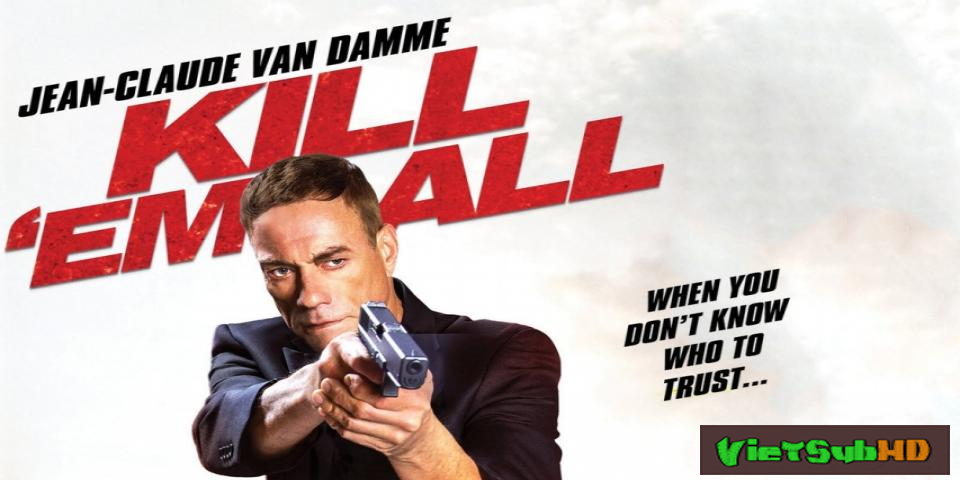 Phim Tàn sát VietSub HD | Kill'em All 2017