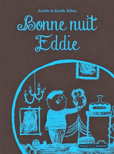 Bonne Nuit Eddie, Grasset jeunesse