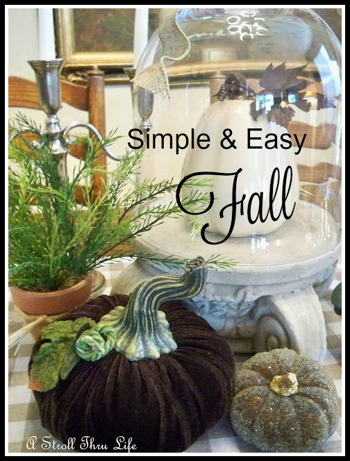 9 Simple and Easy Fall Vignettes
