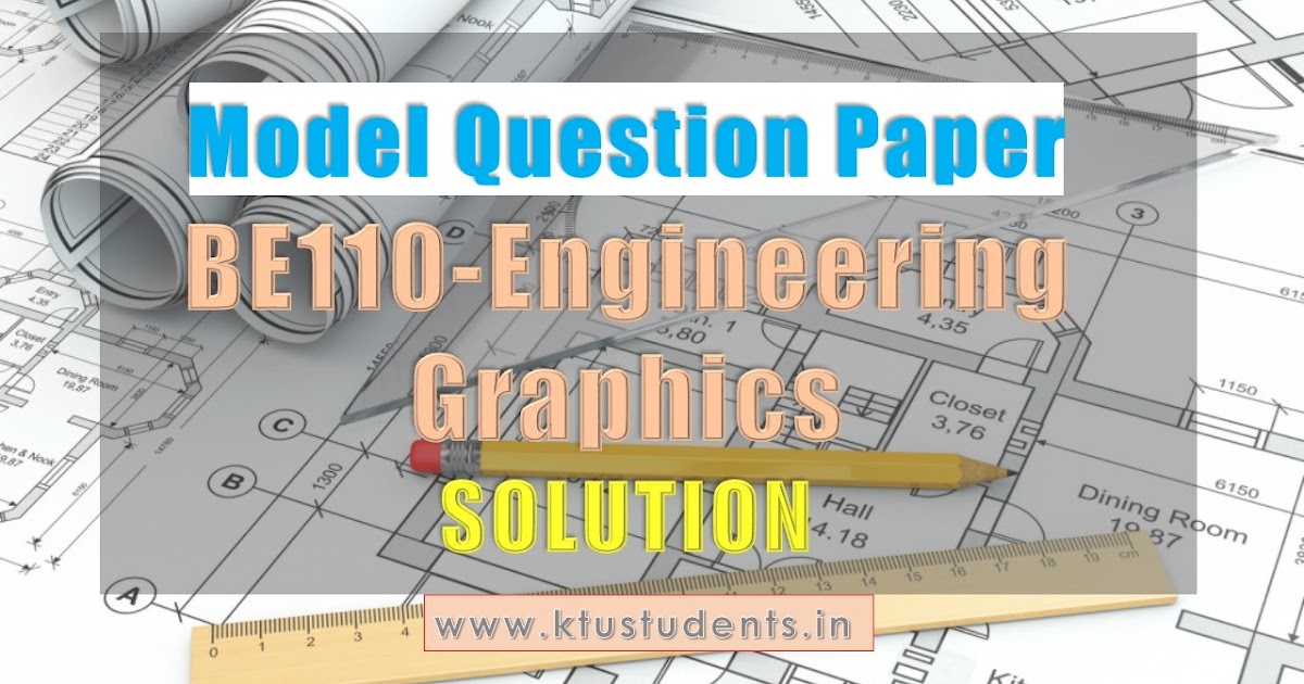 Solved BE110Engineering Graphics Model Question Paper KTU Students