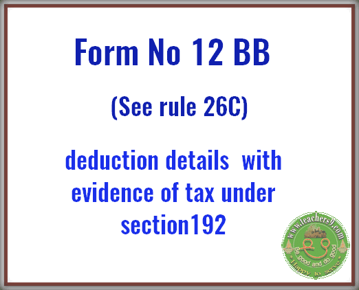 Form No.12BB details